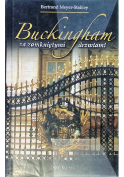 Buckingham za zamkniętymi drzwiami