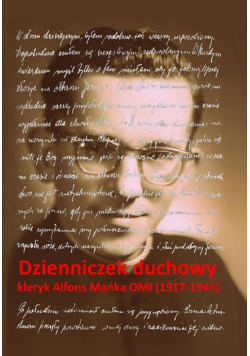 Dzienniczek duchowy kleryk Alfons Mańka OMI