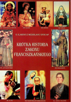 Krótka Historia Zakonu Franciszkańskiego