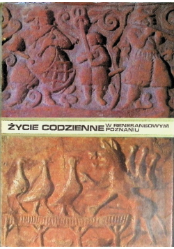 Życie codzienne w renesansowym Poznaniu