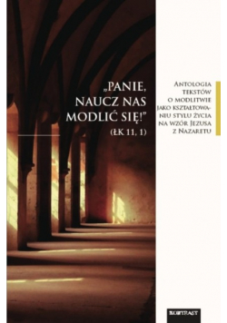 Panie naucz nas modlić się
