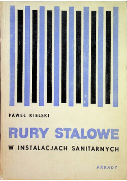 Rury stalowe  w instalacjach sanitarnych