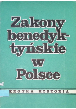 Zakony benedyktyńskie w Polsce