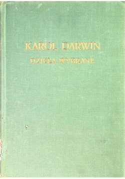 Darwin Dzieła wybrane Tom IV