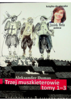 Trzej muszkieterowie Tomy 1 do 3