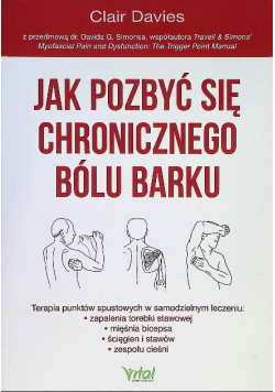 Jak pozbyć się chronicznego bólu barku