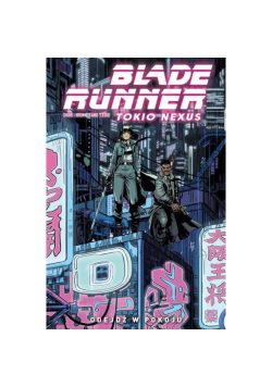 Blade Runner Odejdź W Pokoju Tom 1
