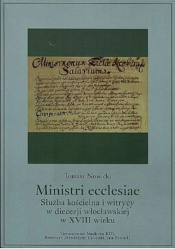 Ministri ecclesiae. Służba kościelna i witrycy w diecezji wrocławskiej w XVIII wieku