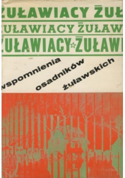 Żuławiacy wspomnienia osadników żuławskich