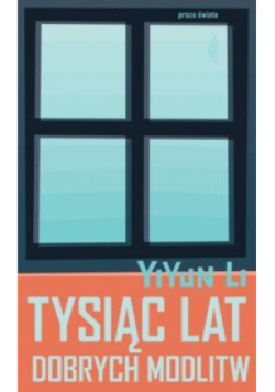 Tysiąc lat dobrych modlitw
