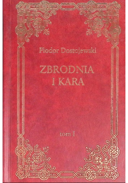 Zbrodnia i kara Tom 1