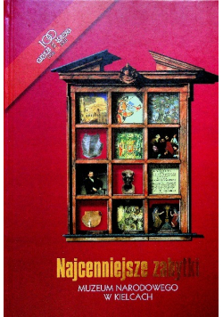 Najcenniejsze zabytki Muzeum Narodowego w Kielcach