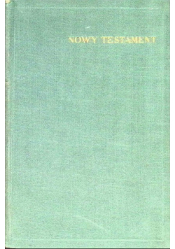 Nowy Testament Pana Naszego Jezusa Chrystusa 1944 r.