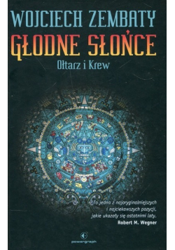 Głodne Słońce Tom 2 Ołtarz i krew