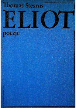 Eliot Poezje