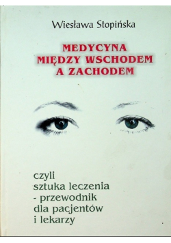Medycyna między wschodem a zachodem