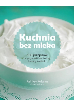 Kuchnia bez mleka