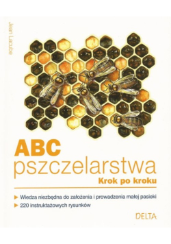 ABC pszczelarstwa krok po kroku