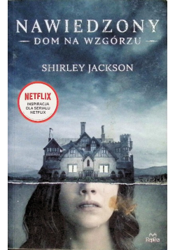 Nawiedzony Dom na Wzgórzu
