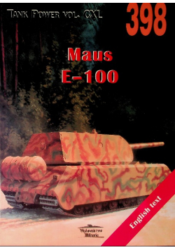 Maus E-100 Tank Power vol. CXL Nr 398