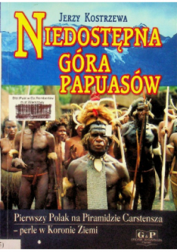 Niedostępna góra Papuasów