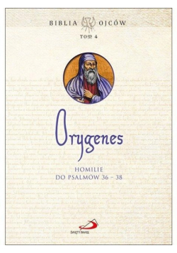 Homilie do Psalmów 36-38