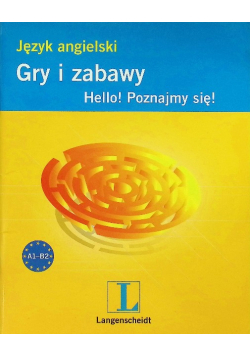 Gry i zabawy Język angielski Hello Poznajmy się