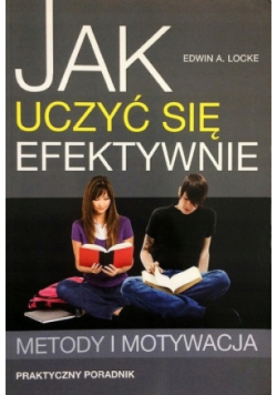 Jak uczyć się efektywnie