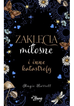 Zaklęcia miłosne i inne katastrofy