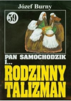 Pan Samochodzik i rodzinny talizman Tom 59
