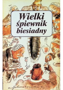 Wielki śpiewnik biesiadny