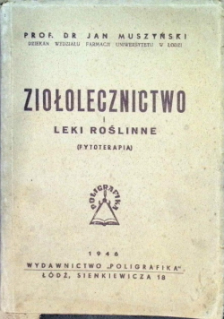 Ziołolecznictwo i leki roślinne, 1946 r.