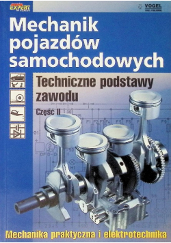 Mechanik pojazdów samochodowych Techniczne podstawy zawodu Część II