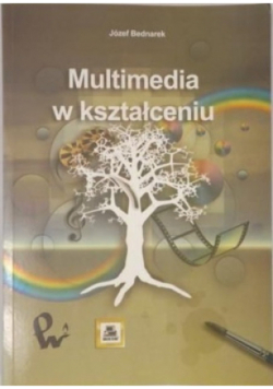 Multimedia w kształceniu