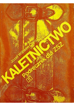 Kaletnictwo podręcznik technologii dla ZSZ