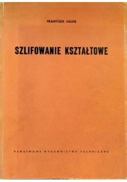 Szlifowanie kształtowe