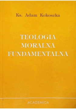 Teologia moralna fundamentalna