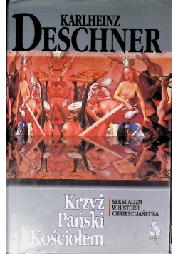 Krzyż Pański z Kościołem  Seksualizm w historii chrześcijaństwa