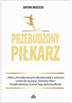 Przebudzony Piłkarz
