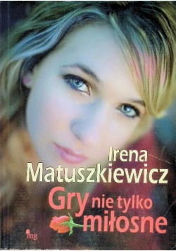 Gry nie tylko miłosne