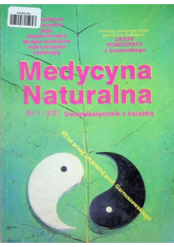 Medycyna Naturalna Nr 1 do 3 / 91