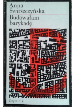 Budowałam barykadę
