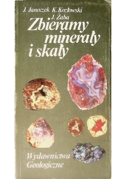 Zbieramy minerały i skały