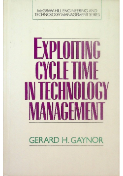 Exploiting Cycle Time in Technology Management