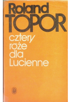 Cztery róże dla Lucienne