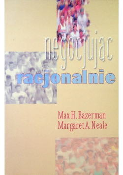 Negocjując racjonalnie