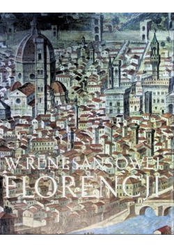 W renesansowej Florencji Panorama społeczności