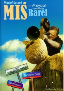 Miś czyli świat według Barei