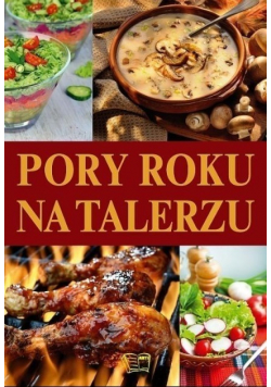 Pory roku na talerzu