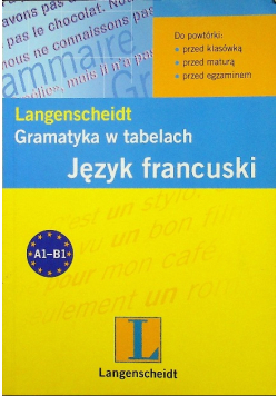 Gramatyka w tabelach Język francuski